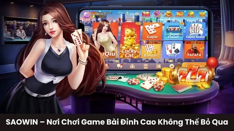 Casino tại Saowin - Cá cược trúng thưởng cực căng 2024 3 Các tựa game hot tại Saowin