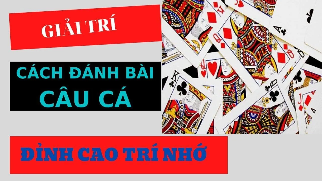 Cách Chơi Bài Câu Cá Dễ Dàng Trúng Thưởng Tại Cổng Game Saowin 2024 3 Hướng dẫn cách chơi bài câu cá