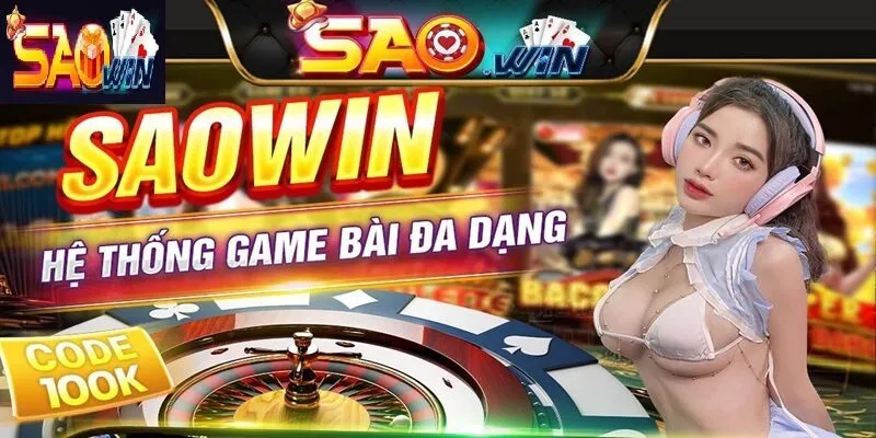 Hướng dẫn các cách nạp tiền SAOWIN siêu đơn giản cho tân thủ 1 Tổng quan về cổng game SAOWIN